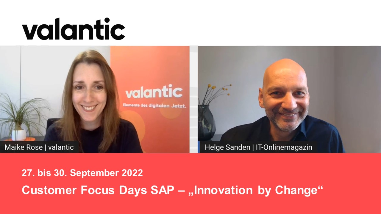 Digitalisieren mit SAP: Online-Event Customer Focus Days 2022 – valantic