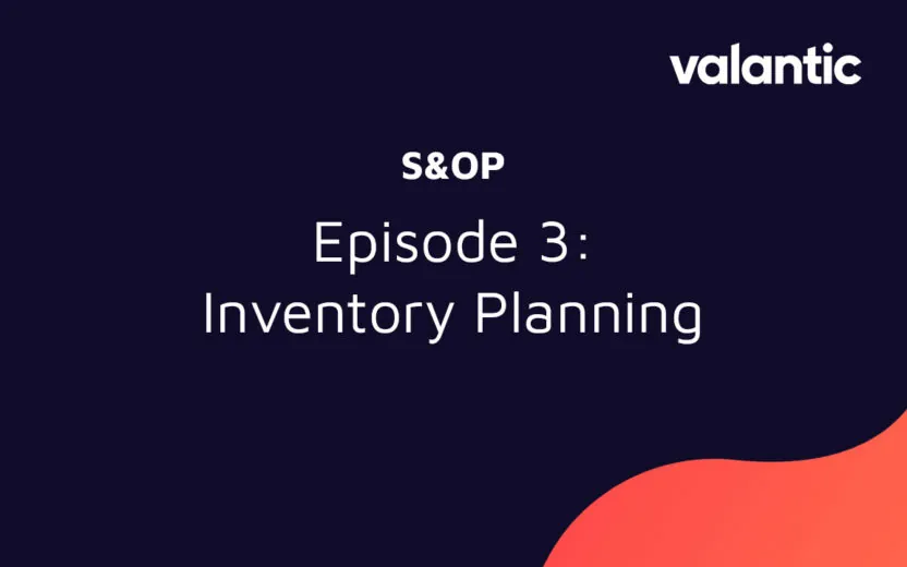 FP&A | Inventory Planning with Anaplan